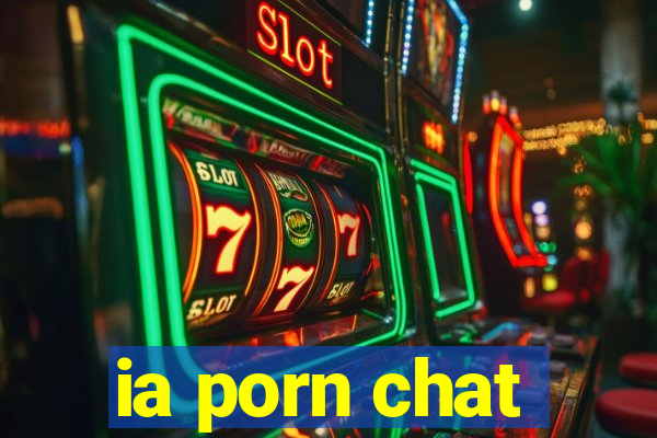 ia porn chat